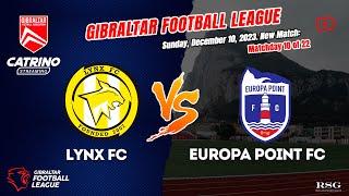 Lynx FC - Europa Point FC | Gibraltar Football League 23/24 - Matchday 10