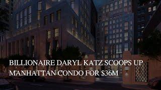 Billionaire Daryl Katz Scoops Up Manhattan Condo for $36M