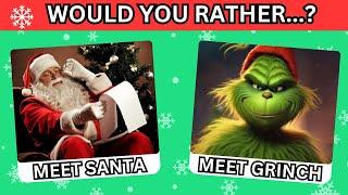 Would You Rather...? - CHRISTMAS Edition  Mind Masters