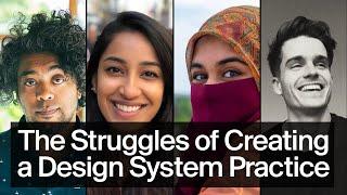 The Struggles & Triumphs of Creating a Design System Practice