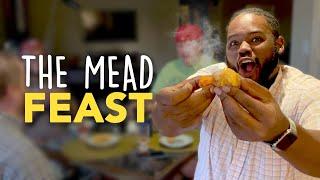 THE MEAD FEAST Pairing meads with foods in an all-day cooking extravaganza | Brewin' the Most