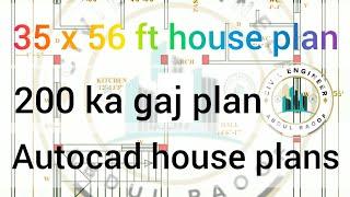 35X56 feet plan | Autocad 35' X 56' plan | 200 yards plan 200 gaj ka plan Civil Engineer Abdul Raoof