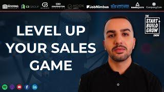 EP. 224 Level Up Your Sales Game | Featuring Pouya Haidari