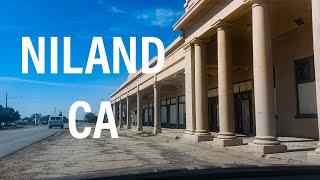 Ghost towns of california: Niland Ca