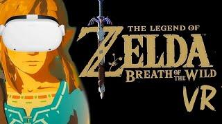 The Legend Of Zelda VR. Play Breath of the Wild on Quest 2.