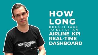 How Long Does It Take To Set Up An Airline Operations KPI Dashboard?