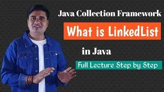 LinkedList in Java | What is LinkedList in Java with examples