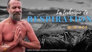 Pratiquer CORRECTEMENT la respiration Wim Hof