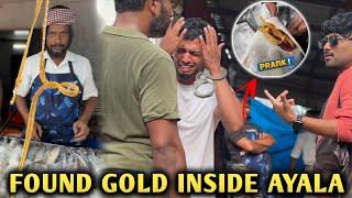 FOUND GOLD INSIDE AYALA FISH PRANK!പണി അയലയിൽ കൊടുത്തു#prank