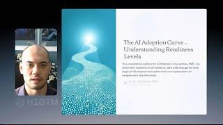 Day 7 — The AI Adoption Curve – Understanding readiness levels for SMEs w/ HIGTM