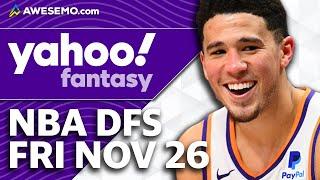 Yahoo Daily Fantasy Basketball Strategy & Picks Today | Friday 11/26