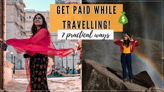 How To Make Money While Travelling | Practical Ways Of Earning While Travelling | Visha Khandelwal