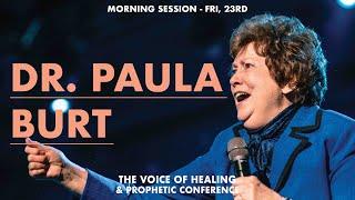 Voice Of Healing & Prophetic Conference 2022 | Dr. Paula Burt