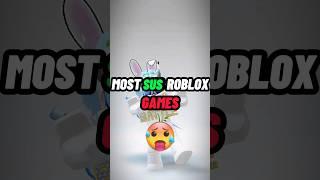 Most *Sussy* Roblox Games. #roblox #viral #shorts