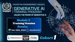 PEC Generative AI Training | Cohort 1 | Module 3 | Main Session | Sunday