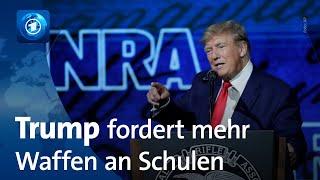 Treffen der Waffenlobby NRA: Ex-US-Präsident Trump fordert mehr Waffen an Schulen