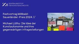 WSP 2024: Michael Lüthy: Die Idee der Kunstautonomie und ihre gegenwärtigen Infragestellungen