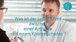 Was ist der Unterschied zwischen einem Knorpelschaden und einer Arthrose?