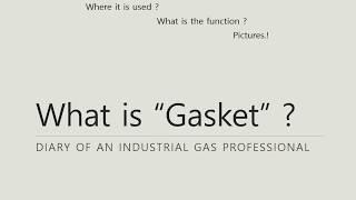 What is "Gaskets" ?