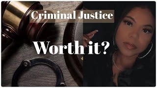 Is a Criminal Justice degree worth it? | Criminal justice Major