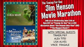 “Jim Henson Idea Man” AND “The Muppet Movie” LIVE Discussion! | Jim Henson Movie Marathon