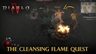 Diablo 4: The Cleansing Flame Quest Walkthrough