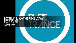 Lostly & Katherine Amy - Forever