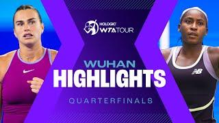 Sabalenka, Gauff, Zheng Qinwen & Paolini Headline Wuhan Quarterfinals | WTA Match Highlights