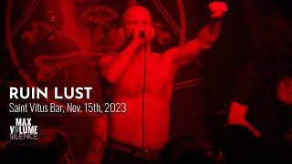 RUIN LUST live at Saint Vitus Bar, Nov. 15th, 2023 (FULL SET)