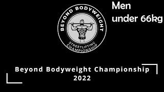 Beyond Bodyweight Championship 2022 - Men under 66kg recap