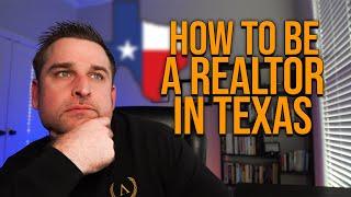 HOW TO BECOME A REALTOR in Texas [Steps & Cost]