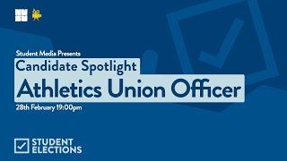 NUSU Candidate Spotlight - Athletic Union Officer