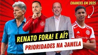 RENATO FORA DO GRÊMIO | BOM PARA O INTER? | AS PRIORIDADES DE CONTRATAÇÕES | O JOVEM QUE SE DESTACA