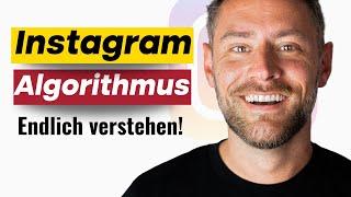 So funktioniert der Instagram Algorithmus - Schritt für Schritt