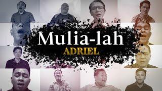 Mulialah - Adriel