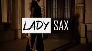 LADY SAX　Marcela Onofrei/ye ye ye ye 夜 夜 夜 夜