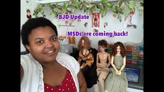 BJD Update: MSDs coming back and getting crafty!