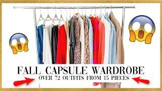 HOW TO BUILD A CAPSULE WARDROBE: FALL - 105+ outfits from 15 pieces!