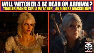 Witcher 4 Trailer Review | Canon Violations & More DEI Crap? Ciri's a WITCHER? F$#% That!