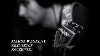 WEDDING MARCH ELECTRIC GUITAR VERSION ,MARSZ WESELNY - KRZYSZTOF KOCZEWSKI