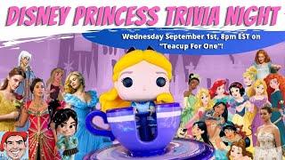 LIVE & Interactive Disney Princess Trivia Night! | Teacup For One Trivia