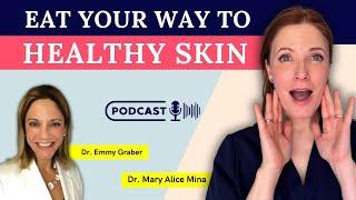 Eat your way to healthy skin with Dr. Emmy Graber