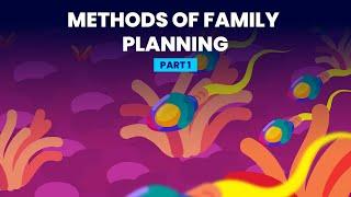 What Family Planning Methods Works Best?