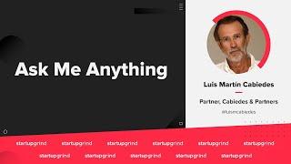 Luis Martín Cabiedes (Cabiedes & Partners) - Ask me anything