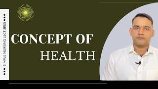 Concept of Health