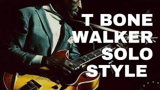 T Bone Walker soloing style | Blues guitar riffs & licks tutorial (Bb)