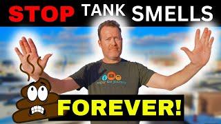 STOP RV Black and Grey Tank Odor NOW! 3 Cheap & Easy Solutions That Work