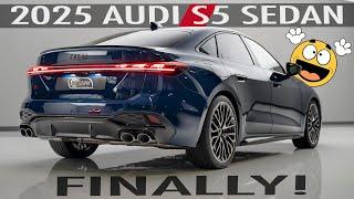 WORLD PREMIERE! 2025 AUDI S5 SEDAN - FINALLY! THIS IS IT!