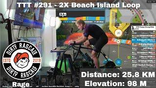 Zwift Team Time Trial TTT # 291 - 2X Beach Island Loop - Nov.14/24