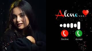 Alone Ringtone  ll call Ringtone video ll best Ringtone video ll new ringtones ll mobile Ringtone